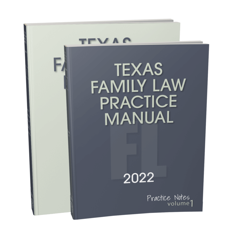 texas-family-law-practice-manual-2022-ed-texas-bar-practice